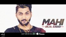 Mahi Mahi (Full Audio Song) ¦ Bilal Saeed ¦ Twelve ¦ Punjabi Songs ¦ Speed Records