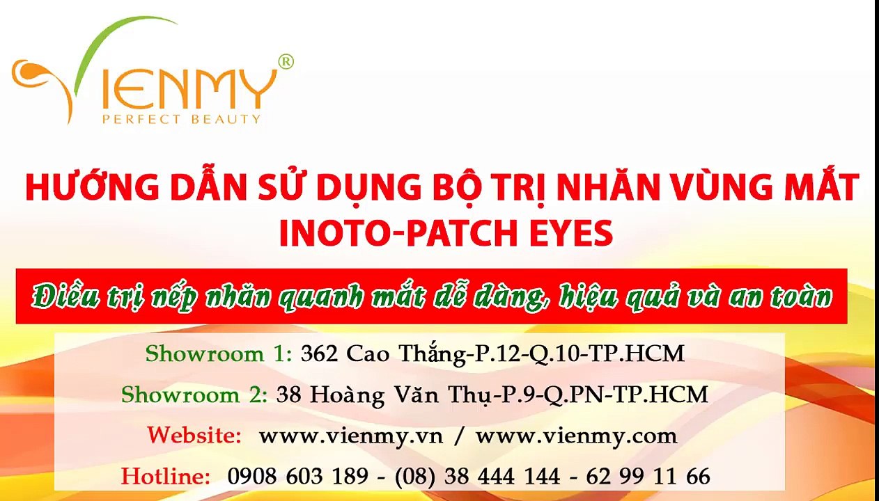 (8) [Martiderm] Hướng dẫn sử dụng Bộ trị nhăn vùng mắt Inoto Patch Eyes - Viên Mỹ