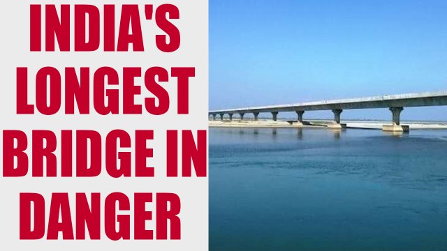 India's longest bridge Dhola Sadiya in danger, security increased | Oneindia news