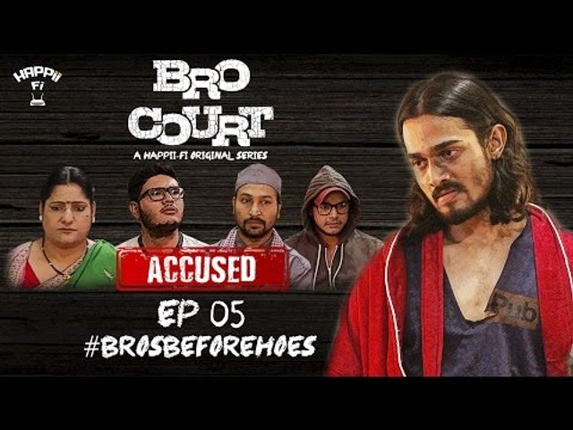 BRO COURT | EPISODE #5 | #BROSBEFOREHOES | BHUVAN BAM (BB Ki Vines)