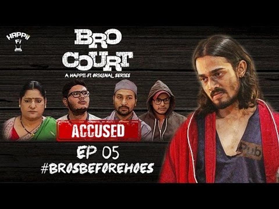 BRO COURT | EPISODE #5 | #BROSBEFOREHOES | BHUVAN BAM (BB Ki Vines)