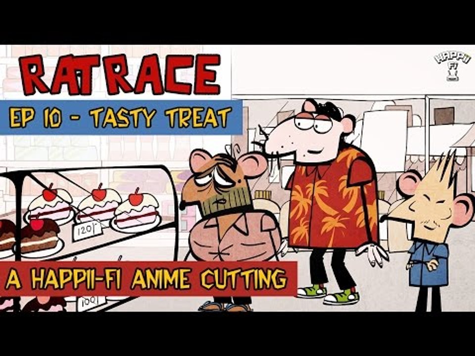 RAT RACE | Episode #10 Tasty Treat | Happii-Fi