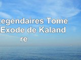 read  Les Légendaires Tome 17  LExode de Kalandre 5a11fa36