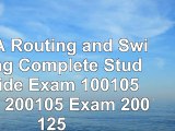 read  CCNA Routing and Switching Complete Study Guide Exam 100105 Exam 200105 Exam 200125 292c76c3