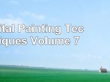 read  Digital Painting Techniques Volume 7 a6065acd