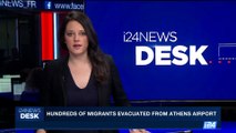 i24NEWS DESK | Hundreds of migrants evacuated from Athens Airport | Saturday, June 3rd 2017