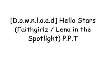 [kJOhu.EBOOK] Hello Stars (Faithgirlz / Lena in the Spotlight) by Alena Pitts [D.O.C]