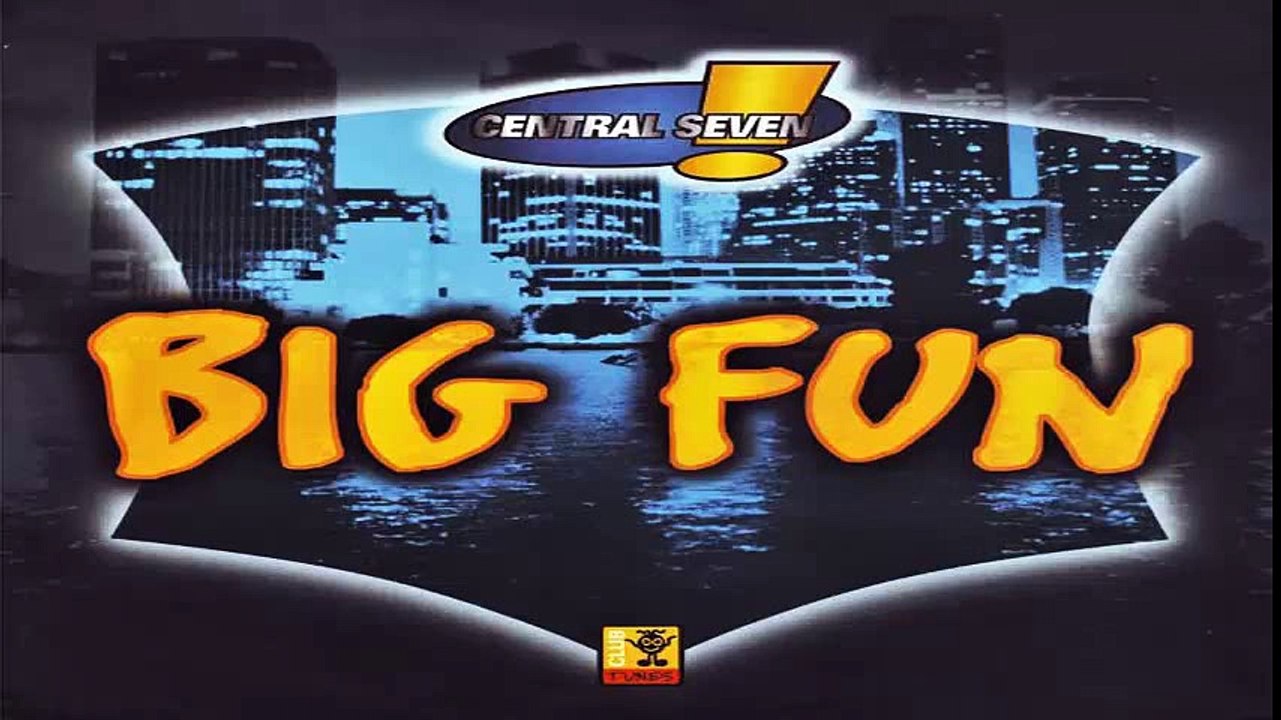 Central Seven -  Big Fun 1998