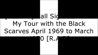 [xcBXO.F.R.E.E] Call Sign Dracula: My Tour with the Black Scarves April 1969 to March 1970 by Joe Fair RAR