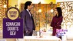Sona Doubts Dev | Kuch Rang Pyar Ke Aise Bhi – Upcoming Twist – Watch Sony TV Serial