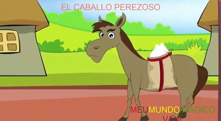 CUENTO INFANTIL - EL CABALLO PEREZOSO