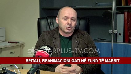 SPITALI, REANIMACIONI GATI NË FUND TË MARSIT