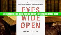 Popular Book  Eyes Wide Open: Overcoming Obstacles and Recognizing Opportunities in a World That