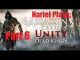 AC: Unity |Dead Kings DLC |Part 6