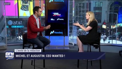 L'invité de la rédaction: Michel et Augustin, CEO wanted - 03/06
