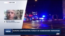 i24NEWS DESK | Europe confronting threat of homegrown terrorism | Sunday, June 4th 2017