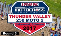 2017 Motocross Round 3 Thunder Valley 250 Moto 2