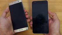 Samsung galaxy s7 edge vs Huawei nexdfrtus 6p android Nougat