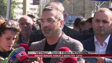 “Vetingu”, Tahiri firmos peticionin - News, Lajme - Vizion Plus