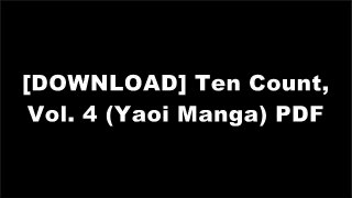 [F33Zn.B.e.s.t] Ten Count, Vol. 4 (Yaoi Manga) by Rihito Takarai E.P.U.B