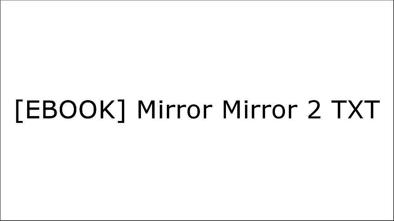 [3ywej.Best!] Mirror Mirror 2 by 2dcloudJames StokoeDaniel ClowesJillian Tamaki [E.P.U.B]