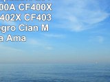 LCLTM Compatible 201A 201X CF400A CF400X CF401X CF402X CF403X 4Pack Negro Cian Magenta