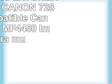 PACK AHORRO 2XTONER RECICLADO CANON 728 tóner compatible Canon iSensys MF4450  Impresora