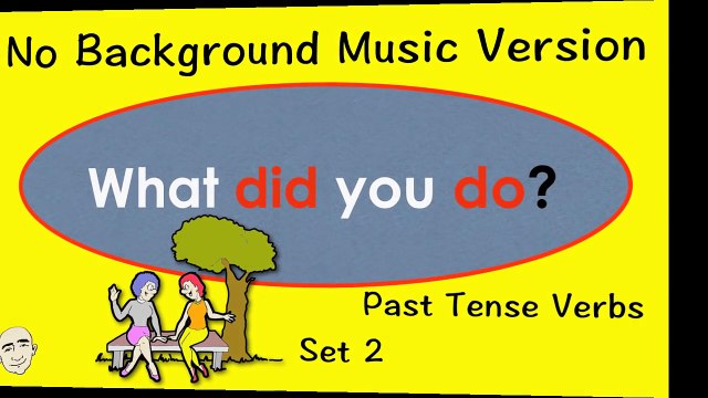02.What Did You Do- - Verb Practice - Set 2 - Easy English Practice - ESL - EFL