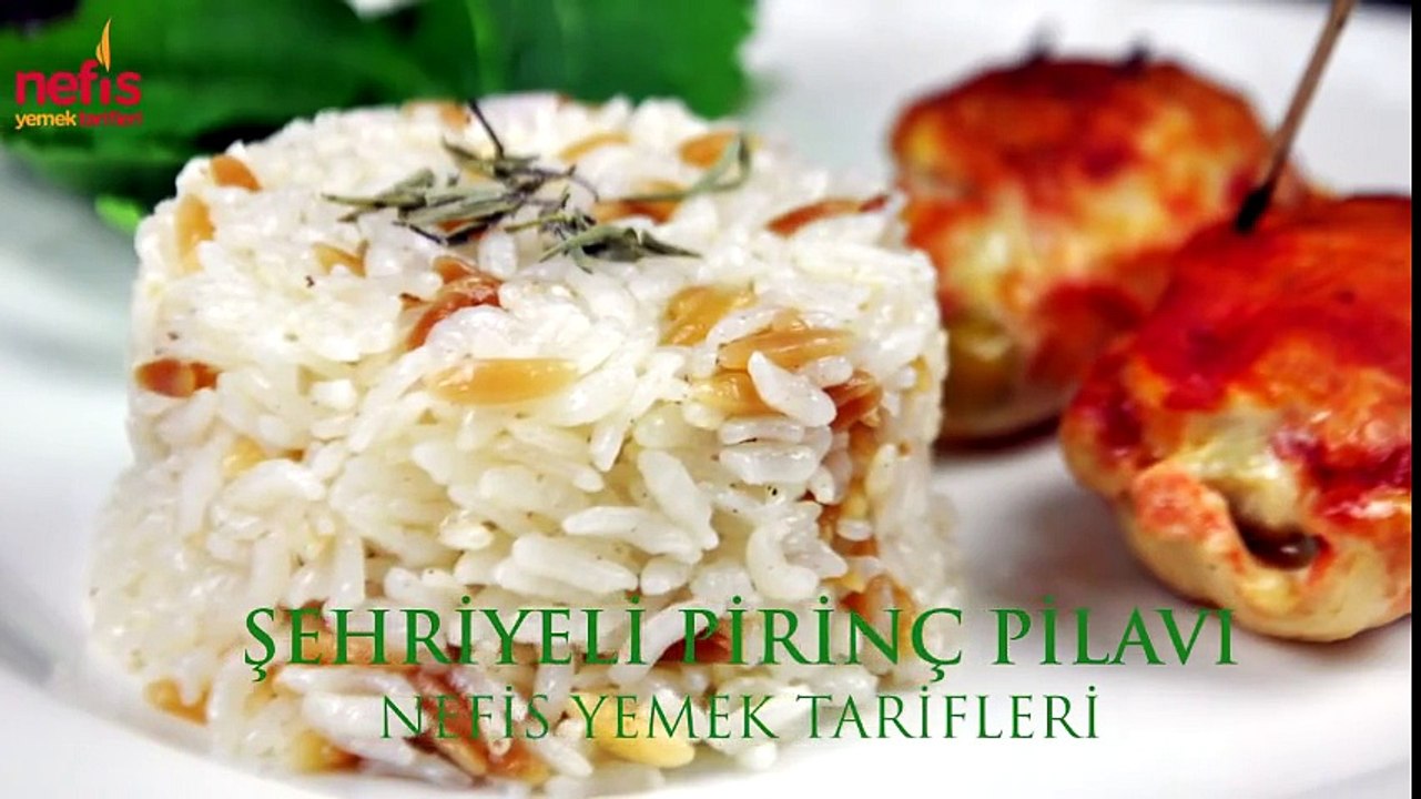 Şehriyeli Pirinç Pilavı  Nefis Yemek Tarifleri