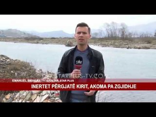 INERTET PËRGJATË KIRIT, AKOMA PA ZGJIDHJE