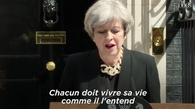 Theresa May sur les attaques de Londres : Trop, c'est trop !