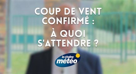 Coup de vent confirmé lundi et mardi