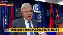 Ahmeti: Nuk bëjmë kompromise në dëm të shqiptarëve