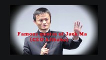 The most famous quotes of Jack Ma