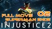 INJUSTICE 2 I GAME MOVIE DEUTSCH I SUPERMAN ENDE 2/3 I ALL CUTSCENES