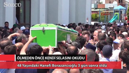 Kendi salasını okuduktan 3 gün sonra öldü