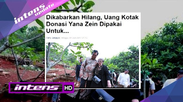 Klarifikasi Hilangnya Kotak Santunan Yana Zein - Intens 05 Juni 2017