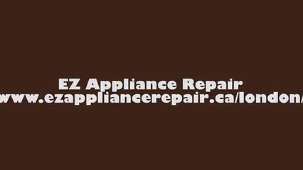 Appliance Repair London ON - EZ Appliance Repair (226) 289-2265