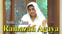 Somia Khan - Ramazan Agaya