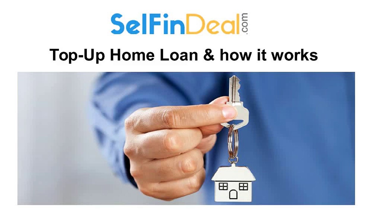 Top-Up_Home_Loan_how_it_works