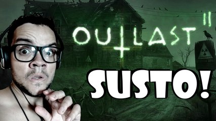 NUNCA MAIS JOGO ISSO! QUASE MORRI! - Outlast 2 (parte 1)
