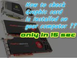 how to check graphic card is installed ati fire pro on nividia in 15 sec urdu hindi english