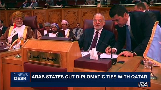 i24NEWS DESK | Arab states cut diplomatic ties with Qatar | Monday, June 5th 2017