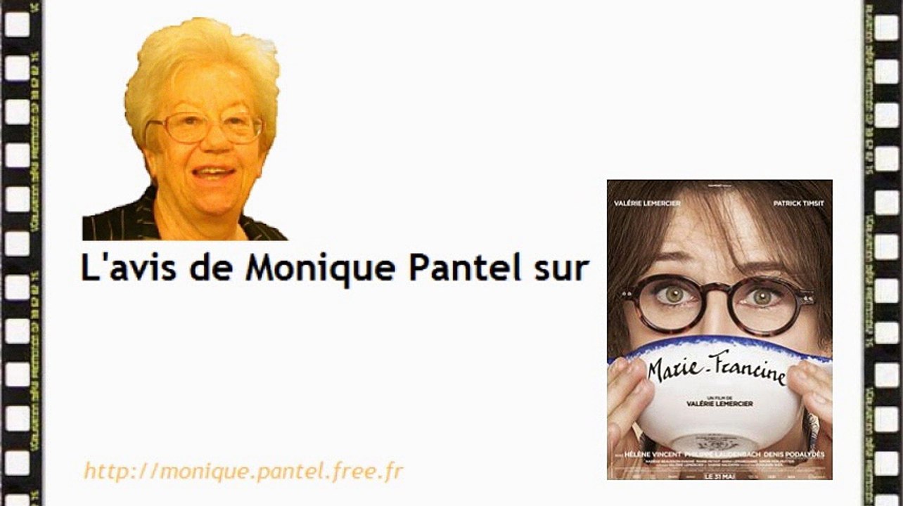 Monique Pantel : avis sur Marie-Francine