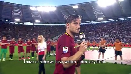 Francesco Totti :The farewell speech...