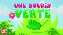 Une souris verte - Comptines