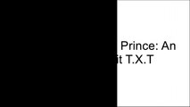 [tfQuK.!BEST] Picturing Prince: An Intimate Portrait by Steve ParkeMobeen AzharPrinceMayte Garcia PPT