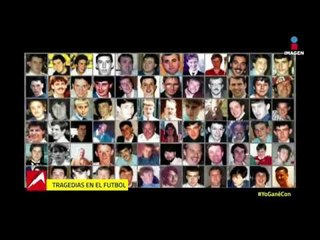 Tragedias en el futbol mundial