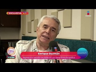 Enrique Guzmán emocionado por próxima discografía | Sale el Sol