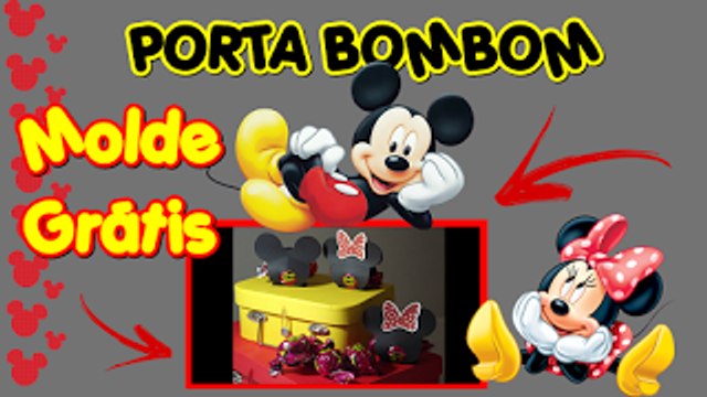 DIY PERSONALIZADOS MICKEY E MINNIE COM MOLDE GRÁTIS - DIY PORTA BOMBOM - ARQUIVO DISPONÍVEL PARA CORTE NA TESOURA OU SILHOUETTE